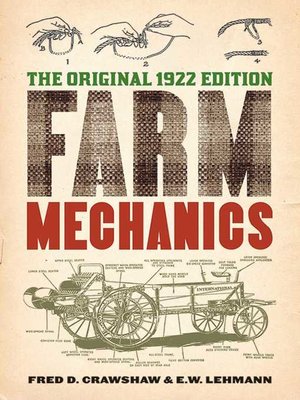 cover image of Farm Mechanics: the Original 1922 Edition
